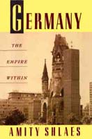 Germany: The Empire Within